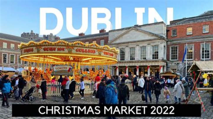 Does Dublin have a Christmas market