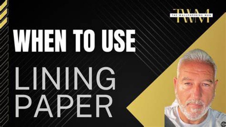 When should you use lining paper